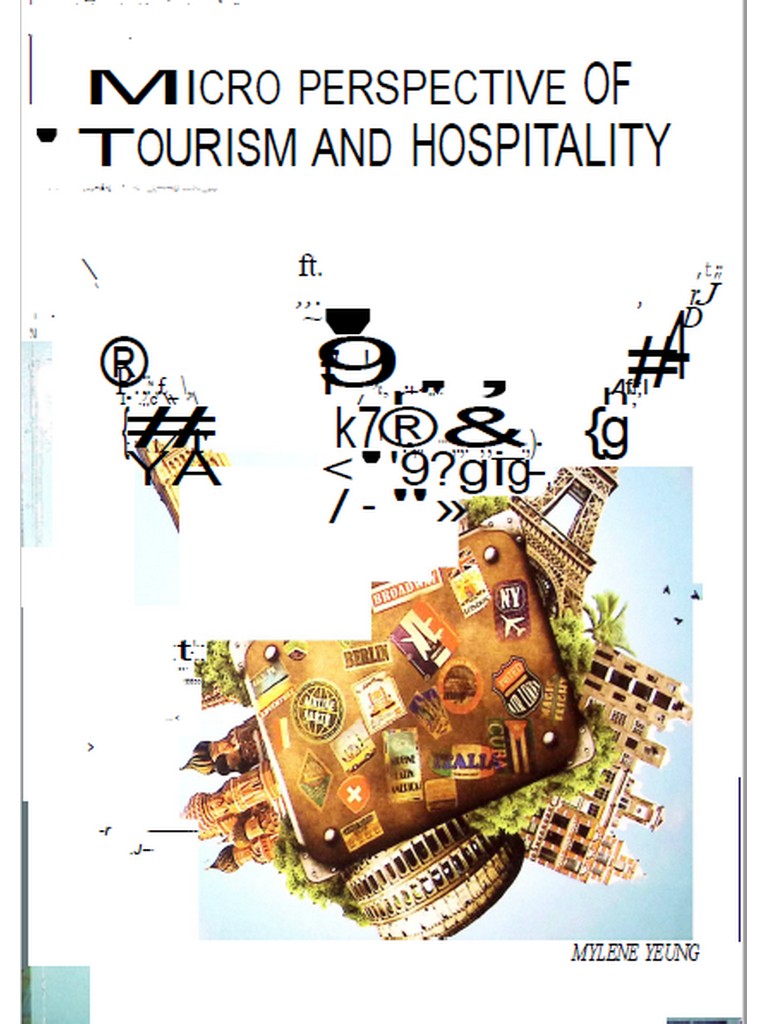 Micro Perspective of Tourism and Hospitality by Yeung 2021